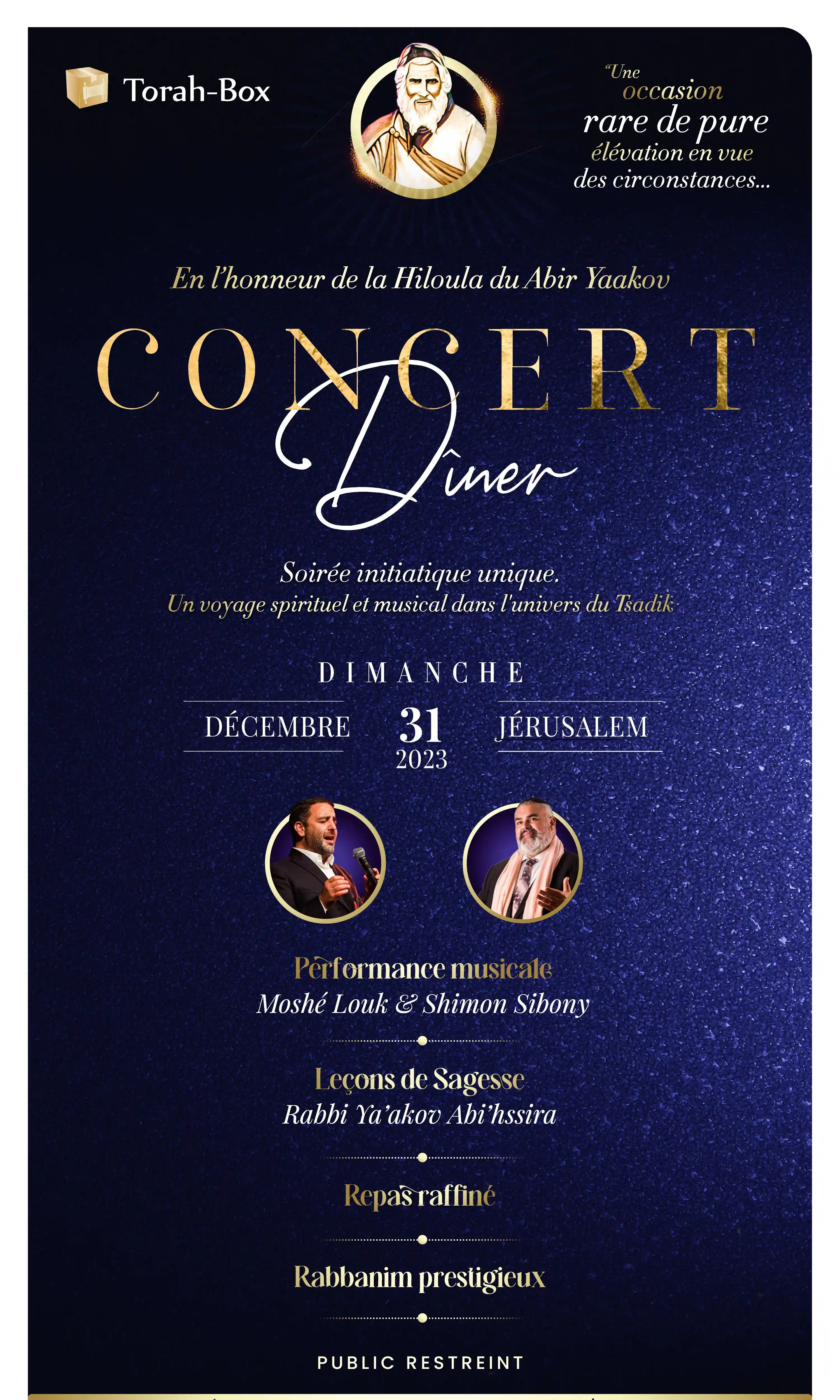  Concert-Dîner en l'honneur du Abir Yaakov | האירוע חלף